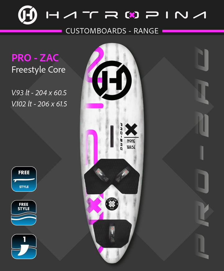 Board Hatropina Custom Board "PRO-ZAC" Freestyle 